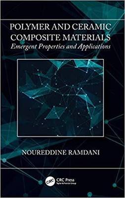 Noureddine Ramdani - Polymer and Ceramic Composite Materials   Emerge - S9000z