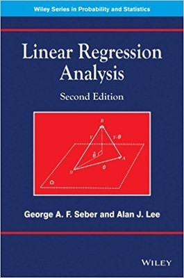 LINEAR REGRESSION ANALYSIS 2ED (PB 2014) By Seber **BRAND NEW**