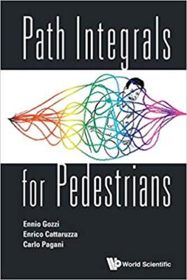 Carlo Pagani - Path Integrals For Pedestrians - New Paperback - N555z