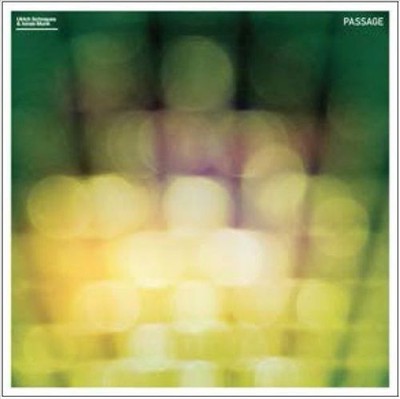 ULRICH SCHNAUSS/JONAS MUNK - PASSAGE * NEW CD