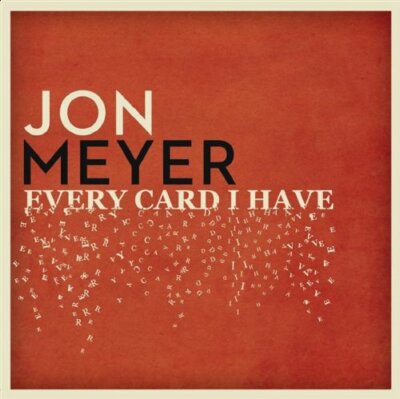 Jon Meyer Every Card I Have