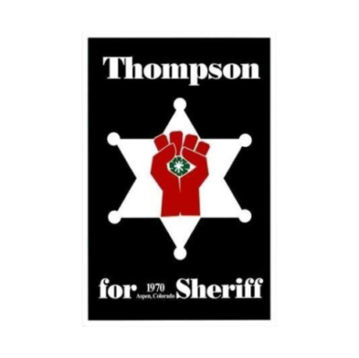Hunter S. Thompson for Sheriff Sticker