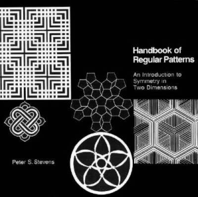 Handbook of Regular Patterns: An Introduction to Symmetry in Two Dim - GOOD