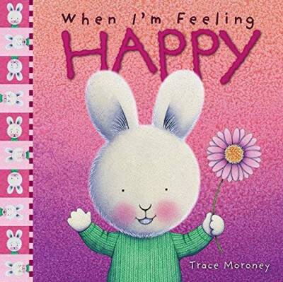 When Im Feeling Happy (The Feelings Series) - Hardcover - GOOD