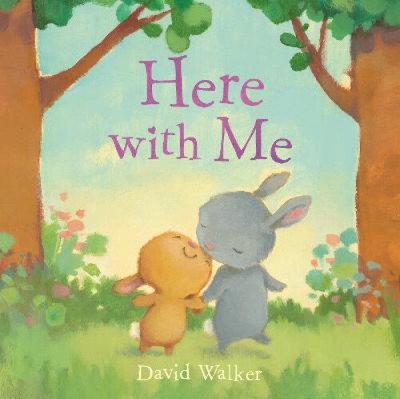 Here with Me by David Walker