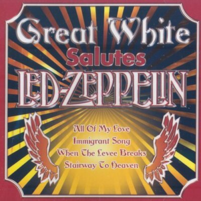 GREAT WHITE~~~RARE~~~CD~~~~SALUTES LED-ZEPPELIN~~~~NEW SEALED!!!