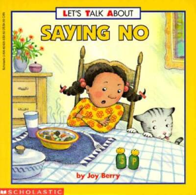 Let's Talk About Saying No - Paperback By Berry, Joy - VERY GOOD
