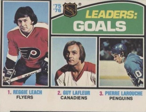 1976-77 O-Pee-Chee - Guy Lafleur Pierre Larouche Reggie Leach #1