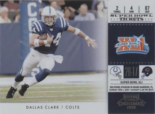 2011 Playoff Contenders Dallas Clark #7