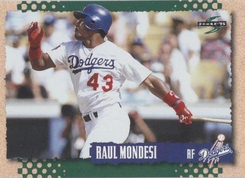 1995 Score - Raul Mondesi #233