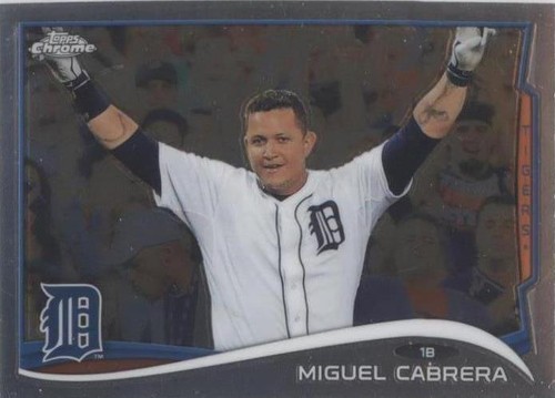 2014 Topps Chrome - Miguel Cabrera #220