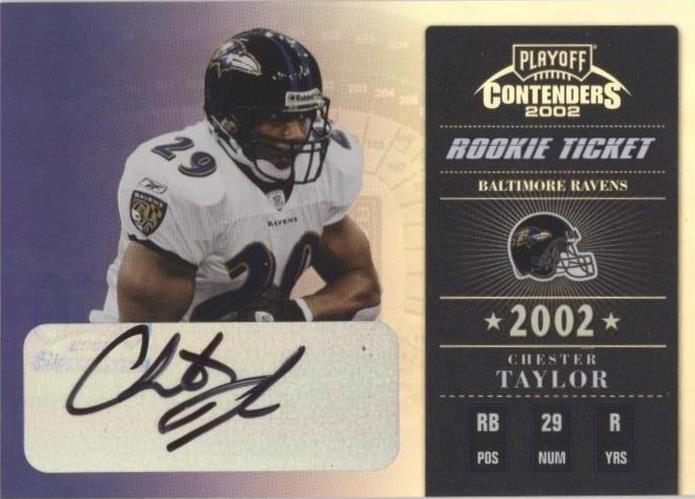 2002 Playoff Contenders Chester Taylor #116