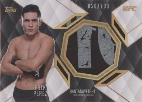 2016 Topps UFC Top of the Class - Erik Perez #TCR-EP