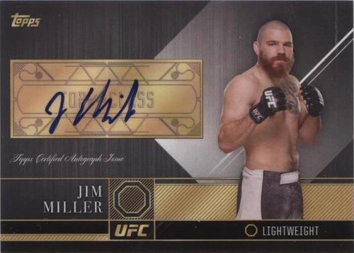 2016 Topps UFC Top of the Class - Jim Miller #TCA-JM