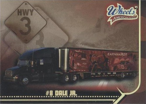 2003 Wheels American Thunder - Dale Earnhardt Jr. #P46