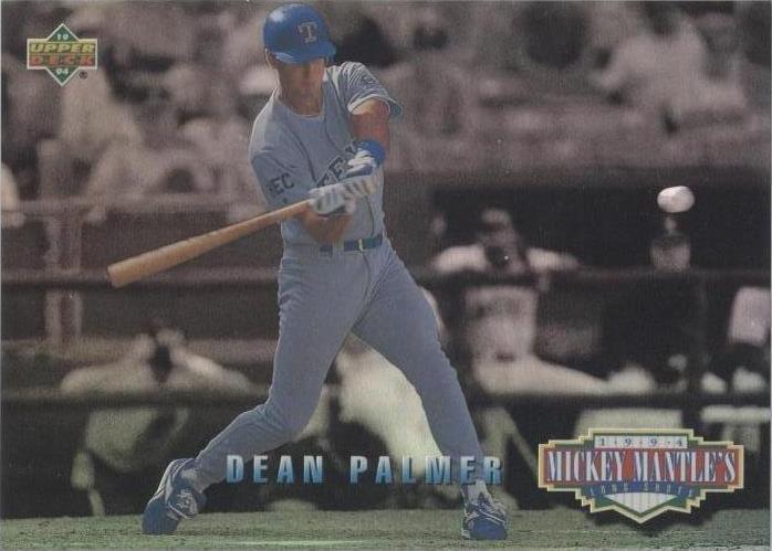 Upper Deck 1994 - Dean Palmer #MM14