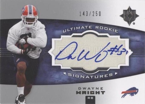 2007 Ultimate Collection Dwayne Wright #140