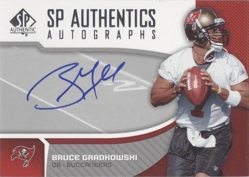2006 SP Authentic Bruce Gradkowski #SP-BG
