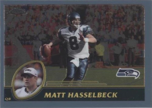 2003 Topps Chrome Matt Hasselbeck #79