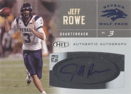 2007 SAGE Hit Jeff Rowe #A6