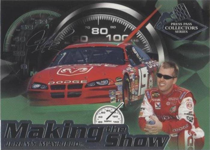 2005 Press Pass Collectors Series - Jeremy Mayfield #MS 13