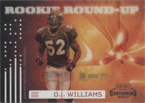 2004 Playoff Contenders D.J. Williams #RRU-16