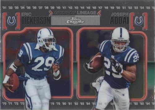 2010 Topps Chrome Eric Dickerson Joseph Addai #CGL-DA