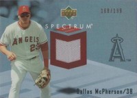 2007 Upper Deck Spectrum - Dallas McPherson #SSW-DM