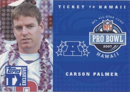 2007 Topps TX Exclusive Carson Palmer #HA-CP
