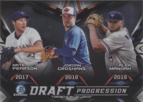 2019 Bowman Draft - Alek Manoah Jordan Groshans Nate Pearson #DPR-TOR