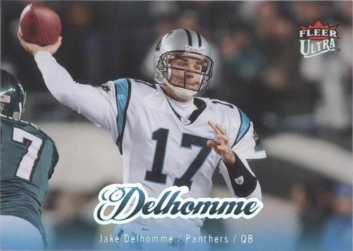 2007 Fleer Ultra Jake Delhomme #28