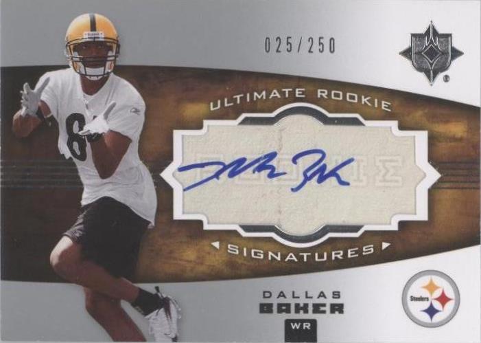 2007 Ultimate Collection Dallas Baker #135