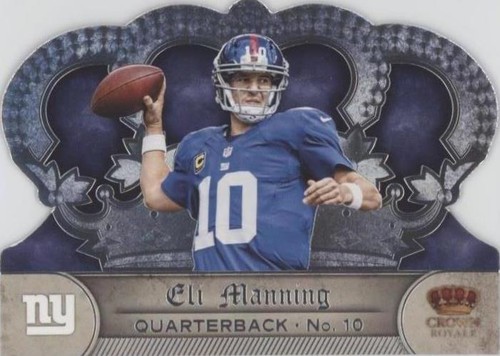 2012 Crown Royale Eli Manning #101
