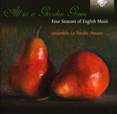 Le Tendre Amour - All in a Garden Green [New CD]