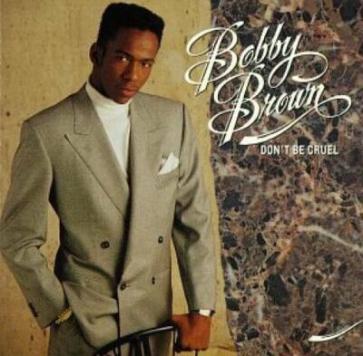 Don't Be Cruel - Audio CD By Bobby Brown - GOOD