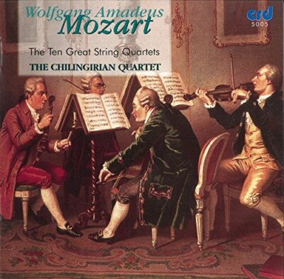 The Chilingirian Quartet - Mozart: The Great String Quartets [CD]