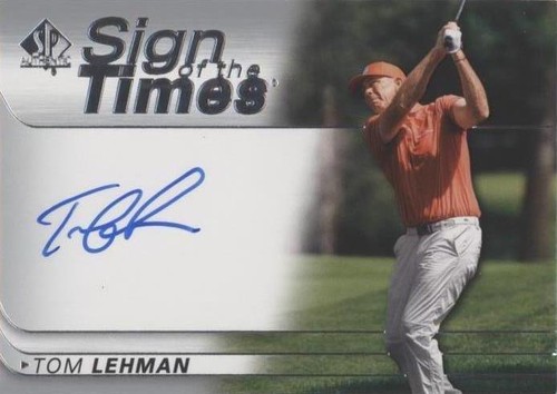 2021 SP Authentic - Tom Lehman #SOTT-TL