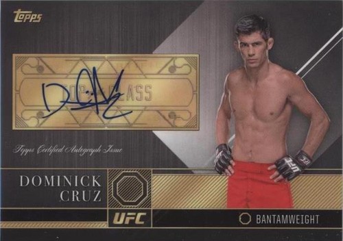 2016 Topps UFC Top of the Class - Dominick Cruz #TCA-DC