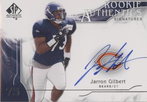 2009 SP Authentic Jarron Gilbert #314