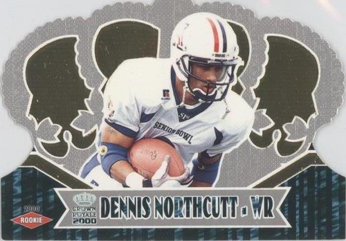 2000 Pacific Crown Royale Dennis Northcutt #132