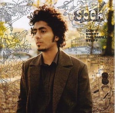 Spek : Dont Sweat The Small Stuff CD