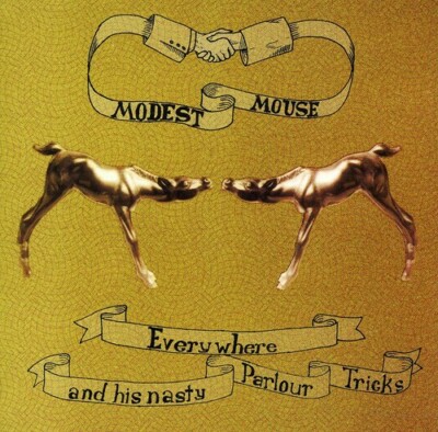 Modest Mouse - Everywhere and His Nasty Parlour Tricks [New CD]