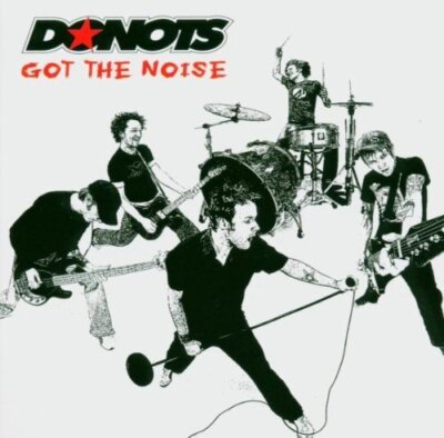 Donots - CD - Got the noise (2004)