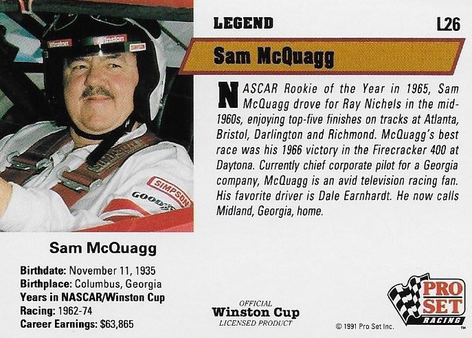 SAM MCQUAGG AUTOGRAPHED 1991 PRO SET RACING NASCAR PHOTO TRADING CARD #L26