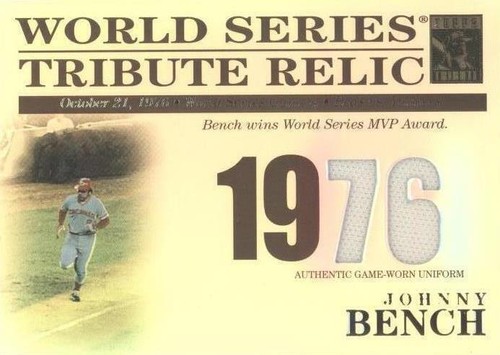 2003 Topps Tribute World Series - Johnny Bench #TR-JBE