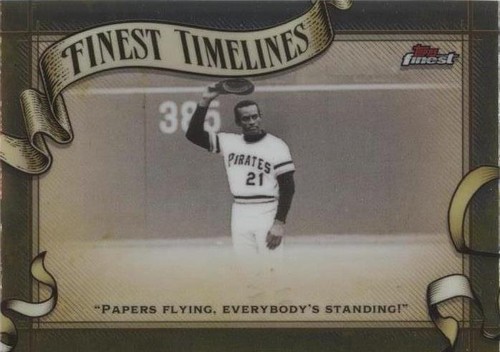 2024 Topps Finest - Roberto Clemente #FT-7
