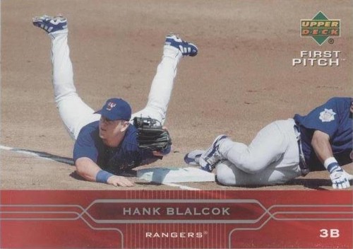2005 Upper Deck First Pitch - Hank Blalock #200