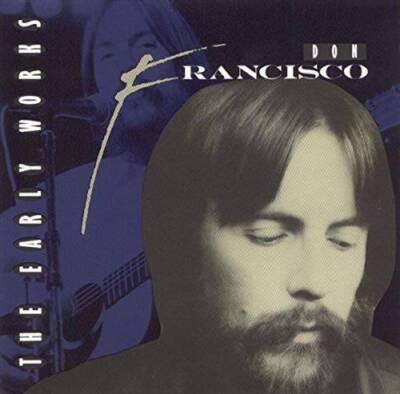 Early Works - Audio CD By Don Francisco - GOOD
