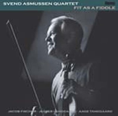SVEND ASMUSSEN - FIT AS A FIDDLE NEW CD