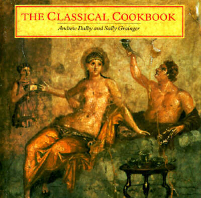 The Classical Cookbook - Hardcover By Dalby, Andrew - GOOD